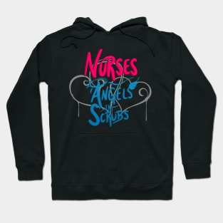 Nurses - Angels in Scrubs Hoodie